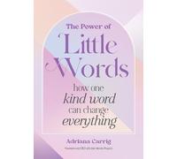 Adriana Carrig The Power of Little Words (Copertina rigida)