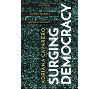 Adriana Cavarero Surging Democracy (Copertina rigida)