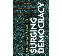 Adriana Cavarero Surging Democracy (Tascabile)