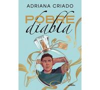 Adriana Criado Pobre diabla / Poor She-Devil (Tascabile) TRILOGÍA CLICHÉ