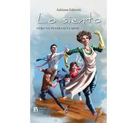 Adriana Fabozzi Lo Siento Pero No Puedo Sentarme (Tascabile)