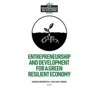 Adriana Grigore Entrepreneurship and Development for a Green (Copertina rigida)