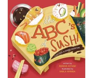 Adriana Kothari The ABC's of Sushi (Tascabile)