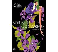 Adriana Lecouvreur