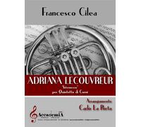 Adriana Lecouvreur. Intermezzo. Per quintetto di corni. Partitura - Cilea ...
