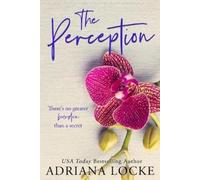 Adriana Locke The Perception (Tascabile) Exception