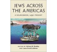 Adriana M. Brodsky Jews Across the Americas (Tascabile)