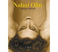 Adriana Malvido Nahui Olin (Tascabile)