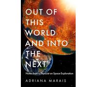 Adriana Marais Out of this World and into the Next (Copertina rigida)