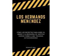 Adriana O Babs Los hermanos Menéndez (Tascabile)
