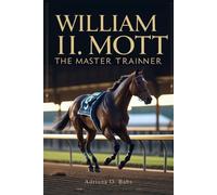 Adriana O Babs William I. Mott (Tascabile)