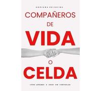 Adriana Reinking Compañeros de Vida O Celda (Tascabile)