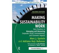 Adriana Rejc Buhovac Marc J. Epstei Making Sustainability Wor (Copertina rigida)