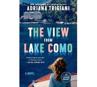 Adriana Trigiani The View From Lake Como (Tascabile)