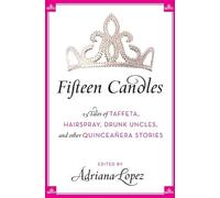 Adriana V Lopez Fifteen Candles (Tascabile)