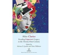 Adriana X Jacobs Claire Williams After Clarice (Copertina rigida) Transcript