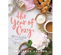 Adrianna Adarme The Year of Cozy (Copertina rigida)