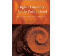 Adrianna Kezar Higher Education for the Public Good (Copertina rigida)