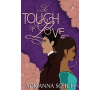 Adrianna Schuh A Touch of Love (Tascabile)