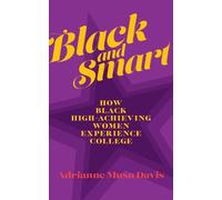 Adrianne Musu Davis Black and Smart (Tascabile) American Campus