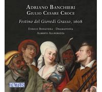 Audio Cd Adriano Banchieri / Giulio Cesare Croce - Festino Del Giovedi Grasso, 1