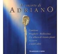 adriano celentano - adriano celentano - adriano celentano - il concerto di adriano celentano AudioCD