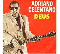 Adriano Celentano - Deus (1981, F) / Vinyl single [Vinyl-Single 7'']