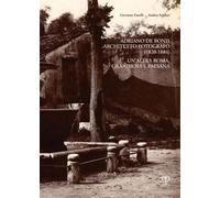Adriano De Bonis architetto fotografo (1820-1884). Un'altra Roma, grandios...