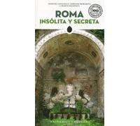 Adriano Morabito Ginevra Lovatelli Marco Grado Roma Insólita Y Secr (Tascabile)