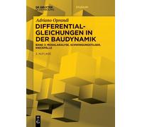 Adriano Oprandi Differentialgleichungen in Der Baudynamik (Tascabile)