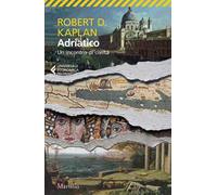 Adriatico. Un incontro di civiltà