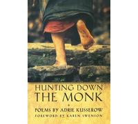 Adrie Kusserow Hunting Down the Monk (Tascabile)
