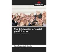 Adriele Andreia Inacio The intricacies of social participation (Tascabile)