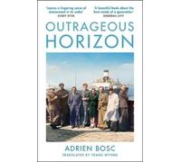 Adrien Bosc Outrageous Horizon (Tascabile)