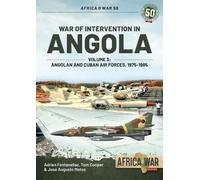 Adrien Fontanellaz José Matos Tom War of Intervention in Angola Vo (Tascabile)