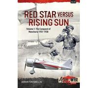 Adrien Fontanellaz Red Star Versus Rising Sun (Tascabile)