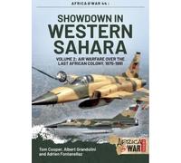 Adrien Fontanellaz Tom Showdown in Western Sahara: Air Warfare Over (Tascabile)