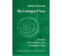 Adrien Nocent The Liturgical Year, Vol. 3 (Tascabile) Liturgical Year