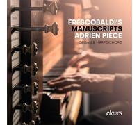 Adrien Pièce Adrien Pièce: Frescobaldi's Manuscripts (CD) Album Digipak