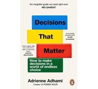 Adrienne Adhami Decisions That Matter (Tascabile)