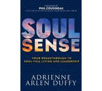 Adrienne Arlen Duffy Soul Sense (Tascabile)
