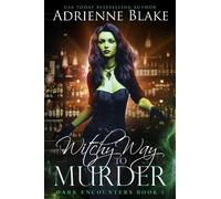 Adrienne Blake Witchy Way to Murder (Tascabile) Dark Encounters