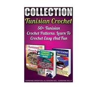 Adrienne Brighton Adrienne Kelly Alexandra Tunisian Crochet Collec (Tascabile)