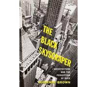 Adrienne Brown The Black Skyscraper (Tascabile)