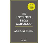 Adrienne Chinn The Lost Letter from Morocco (Tascabile)