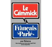 Adrienne Gimmick I: Francais Parle (Tascabile)