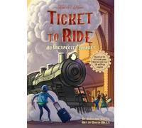 Adrienne Kress Ticket to Ride™ : An Unexpected Journey (Tascabile)