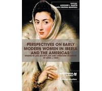 Adrienne L Martín Ma Perspectives on Early Modern Women in Ib (Copertina rigida)
