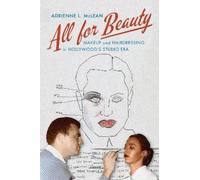 Adrienne L. McLean All for Beauty (Copertina rigida)