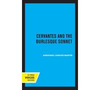 Adrienne Laskier Martin Cervantes and the Burlesque Sonnet (Copertina rigida)